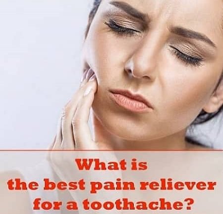 Top best pain reliver for toothache medicines available over the counter