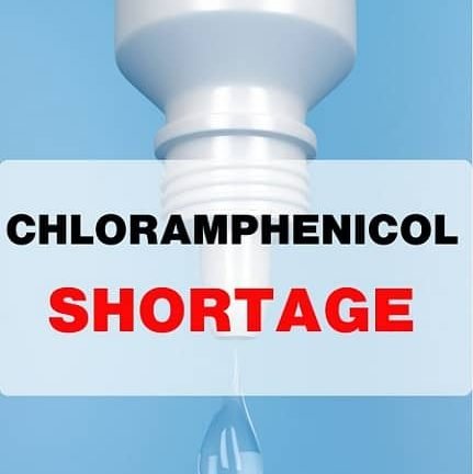 Chloramphenicol shortage - key facts